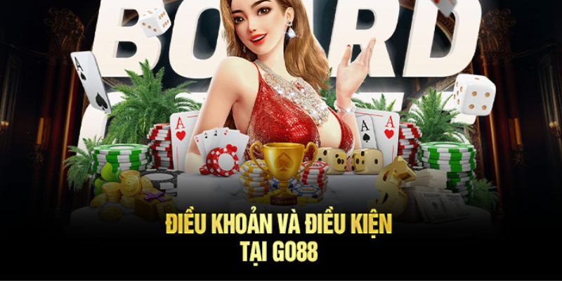 Điều Khoản Và Điều Kiện GO88 - Những Gì Bạn Cần Nên Biết 1 Việc tuân theo các điều khoản và điều kiện GO88 là điều cần thiết