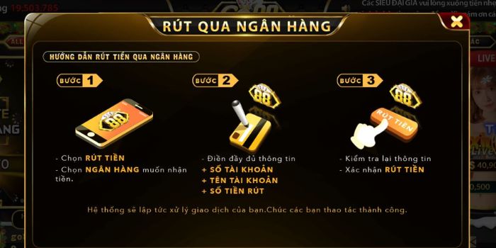 Rút Tiền GO88 - Hướng Dẫn Cách Giao Dịch Nhanh Gọn Nhất 3 Quy trình rút tiền GO88